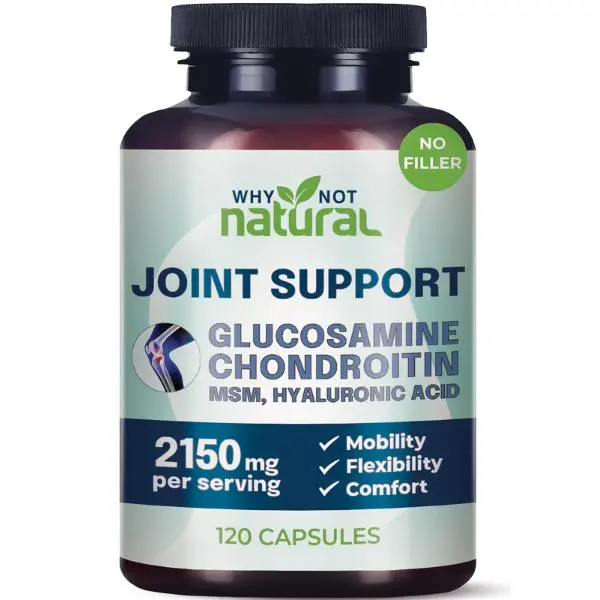 Why Not Natural Glucosamine Chondroitin MSM Joint Health Edible Supplements, Capsules for Joint